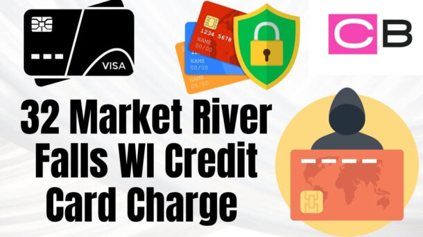 32 market river falls wi credit card charge