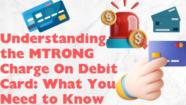 MTRONG Charge On Debit Card