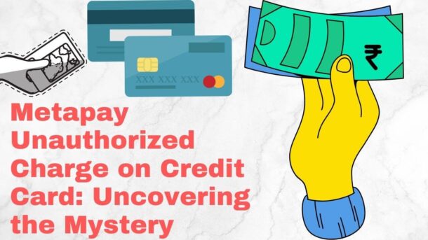 Metapay Unauthorized Charge on Credit Card