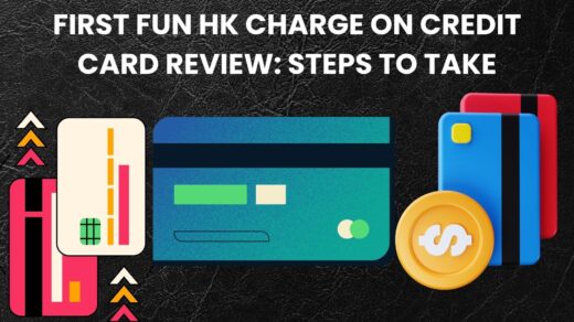 First Fun HK Charge on Credit Card Review