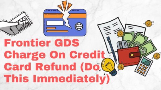 Frontier GDS Charge On Credit Card Refund