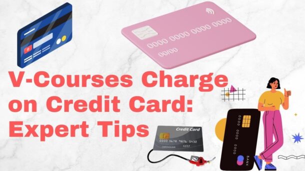 V-Courses Charge on Credit Card